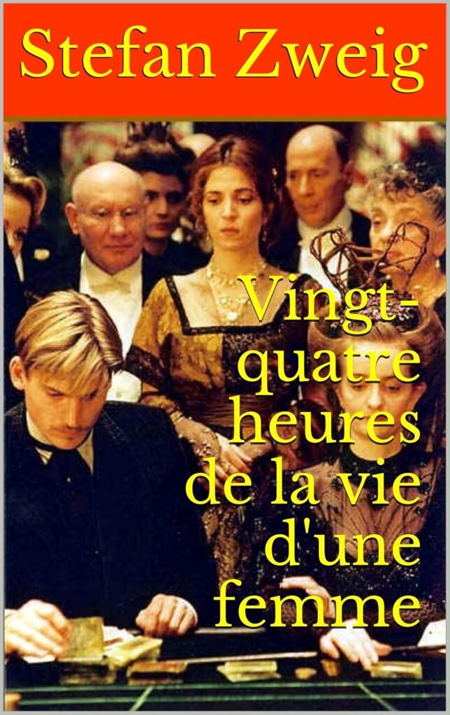 Vingt-quatre heures de la vie d'une femme